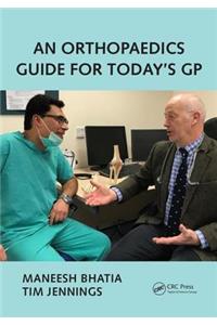 Orthopaedics Guide for Today's GP
