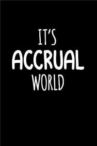 It's Accrual World