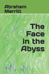 The Face in the Abyss