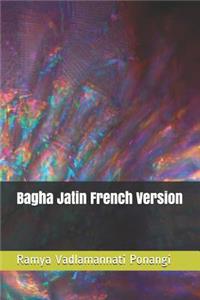 Bagha Jatin French Version