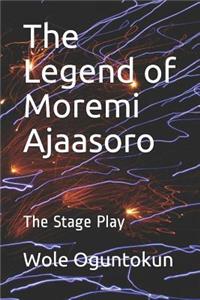 Legend of Moremi Ajaasoro