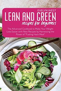 Lean and Green Recipes for Beginners