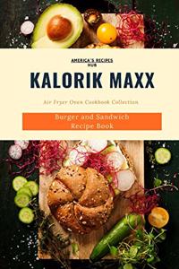 Kalorik MAXX Air Fryer Oven Cookbook Collection