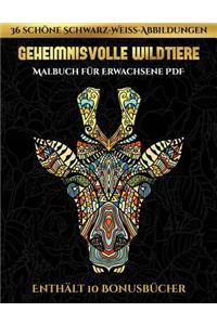 Malbuch für Erwachsene PDF (Geheimnisvolle Wildtiere)