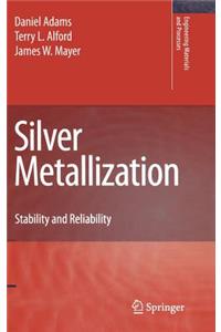 Silver Metallization