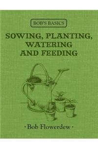 Bob's Basics Sowing