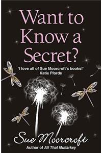 Want to Know a Secret?