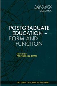 Postgraduate Education - Form and Function