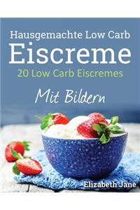 20 Low Carb Eiscremes