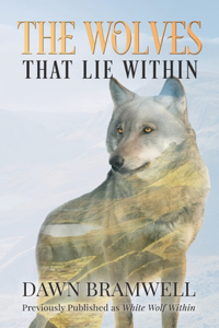 Wolves That Lie Within