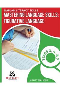 NAPLAN LITERACY SKILLS Mastering Language Skills