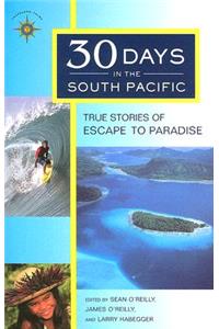 30 Days in the South Pacific