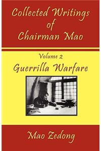 Collected Writings of Chairman Mao