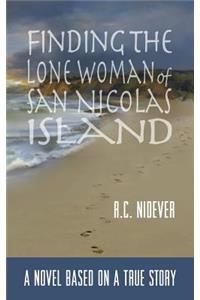 Finding the Lone Woman of San Nicolas Island