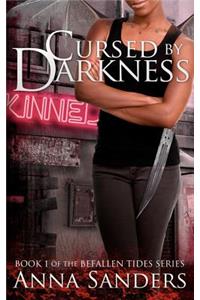 Cursed by Darkness (an Urban Fantasy Novel)