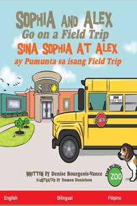 Sophia and Alex Go on a Field Trip