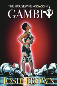 Housewife Assassin's Gambit