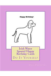 Irish Water Spaniel Happy Birthday Cards