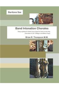 Baritone Saxophone, Band Intonation Chorales