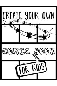 Create Your Own Comic Book For Kids