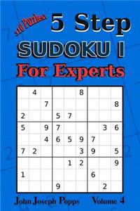 5 Step Sudoku I For Experts Vol 4