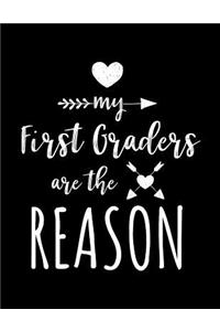 My First Graders Are The Reason