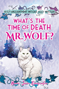 What's the time of death, Mr Wolf?