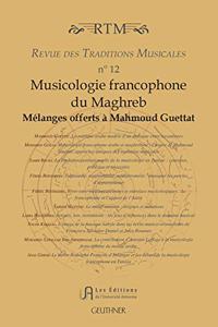 Musicologie Francophone Du Maghreb