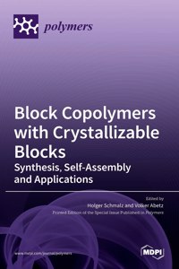 Block Copolymers with Crystallizable Blocks