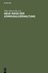 Neue Wege der Kommunalverwaltung