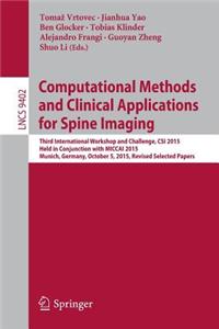 Computational Methods and Clinical Applications for Spine Imaging