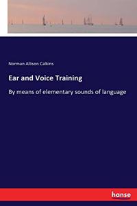 Ear and Voice Training