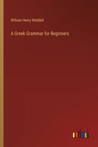 Greek Grammar for Beginners