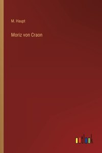 Moriz von Craon
