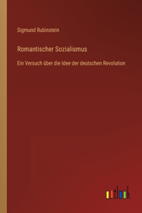 Romantischer Sozialismus