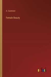 Female Beauty