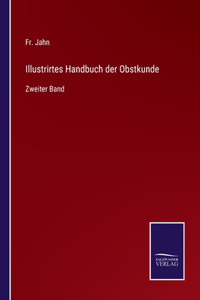 Illustrirtes Handbuch der Obstkunde