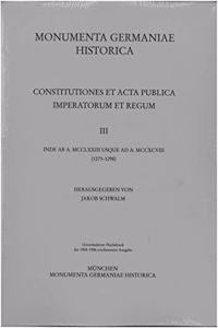 Constitutiones Et ACTA Publica Imperatorum Et Regum (1273-1298)