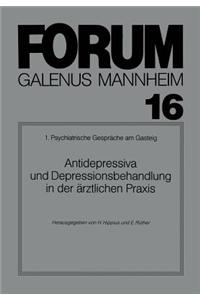 Antidepressiva Und Depressionsbehandlung in Der Ärztlichen Praxis