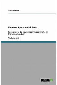 Hypnose, Hysterie und Kunst