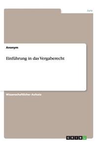 Einführung in das Vergaberecht