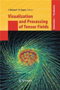 Visualization and Processing of Tensor Fields