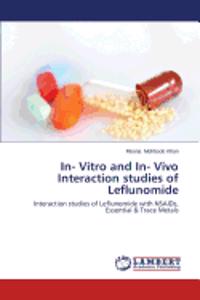 In- Vitro and In- Vivo Interaction studies of Leflunomide