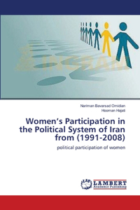 Women's Participation in the Political System of Iran from (1991-2008)