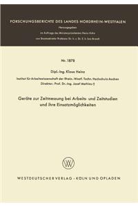 Geräte Zur Zeitmessung Bei Arbeits- Und Zeitstudien Und Ihre Einsatzmöglichkeiten