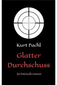Glatter Durchschuss
