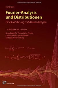 Fourier-Analysis und Distributionen