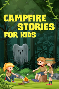 Campfire Stories for Kids