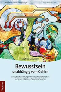 Bewusstsein Unabhangig Vom Gehirn