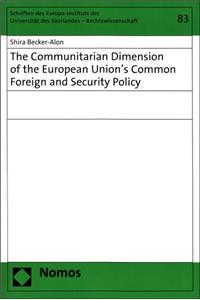 Communitarian Dimension of the European Union's Common Foreign and Security Policy